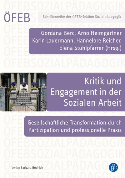 Kritik und Engagement in der Sozialen Arbeit