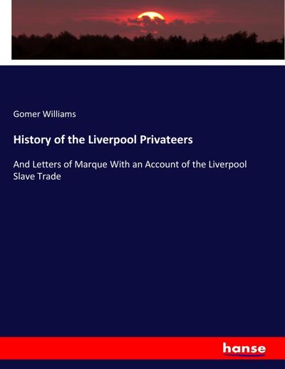 History of the Liverpool Privateers