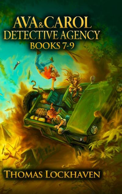 Ava & Carol Detective Agency (Books 7-9)