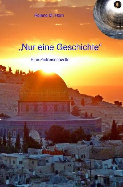 ’Nur eine Geschichte’