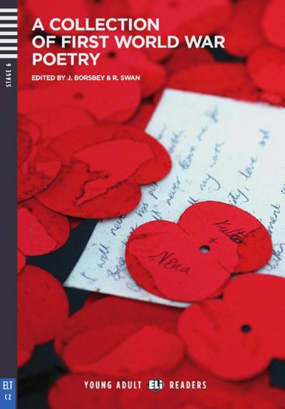 A Collection of First World War Poetry: Buch mit Audio-CD C2. Mit Annotationen und Zusatztexten (Young Adult ELI Readers)