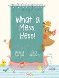 What a mess, Hess!