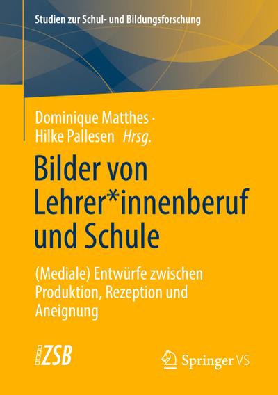 Bilder von Lehrer*innenberuf und Schule