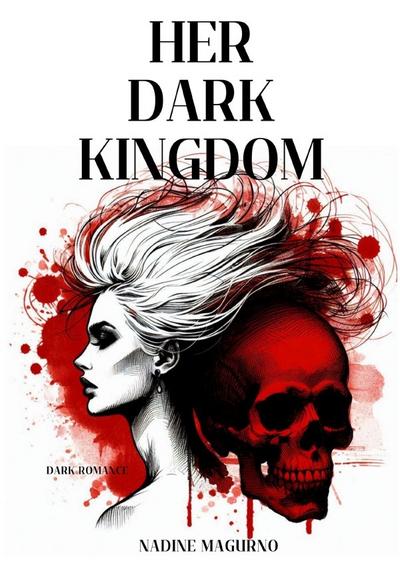 Her Dark Kingdom