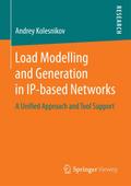 Load Modelling and Generation in IP-based Networks