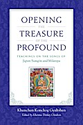 Opening the Treasure of the Profound