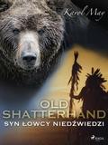 Old Shatterhand: Syn Lowcy Niedzwiedzi