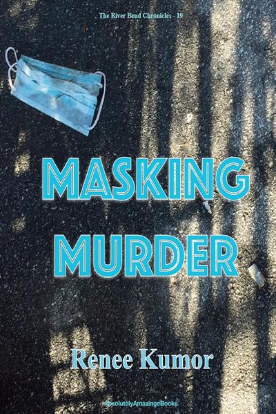 Masking Murder