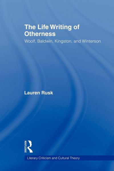 The Life Writing of Otherness