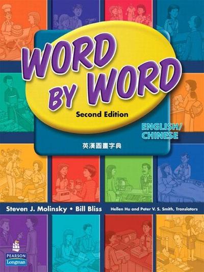Molinsky, S: Word by Word Picture Dictionary English/Chinese