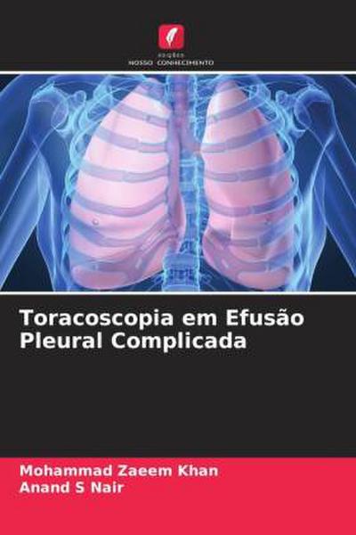 Toracoscopia em Efusão Pleural Complicada
