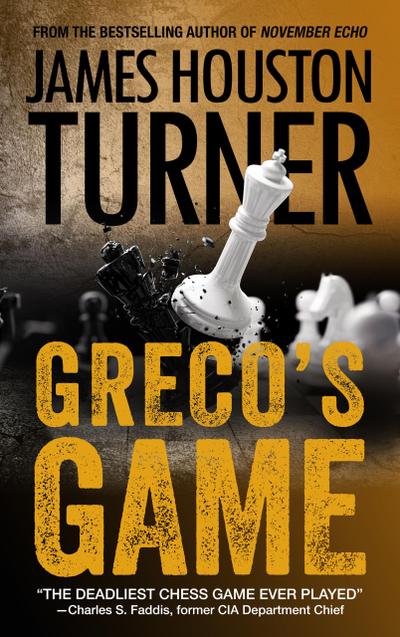 Greco’s Game (An Aleksandr Talanov thriller)