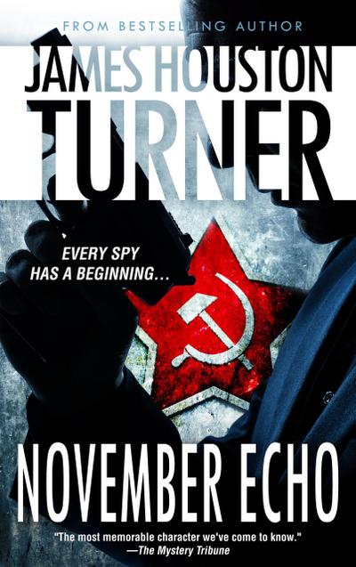 November Echo (An Aleksandr Talanov thriller)