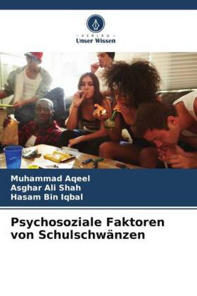 Psychosoziale Faktoren von Schulschwänzen