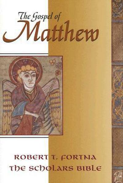 The Gospel of Matthew (Scholars Bible)