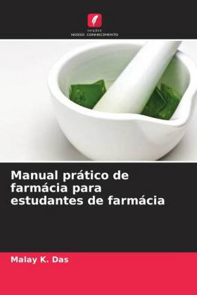 Manual prático de farmácia para estudantes de farmácia