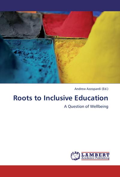 Roots to Inclusive Education