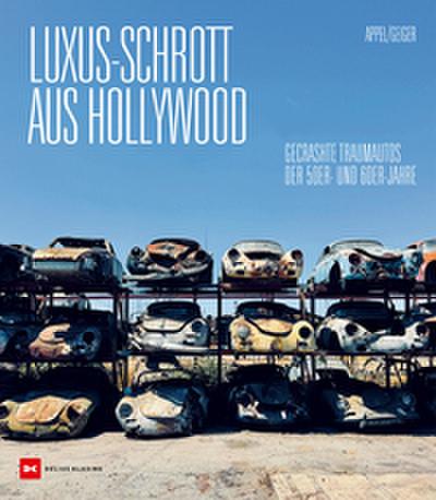 Luxus-Schrott aus Hollywood