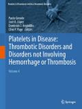 Platelets in Disease: Thrombotic Disorders and Disorders not Involving Hemorrhage or Thrombosis