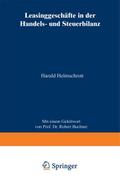 Leasinggeschäfte in der Handels- und Steuerbilanz