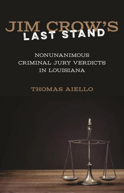Jim Crow’s Last Stand
