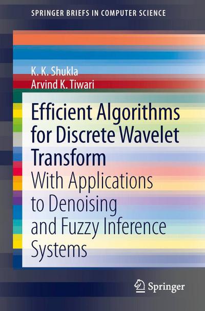 Efficient Algorithms for Discrete Wavelet Transform