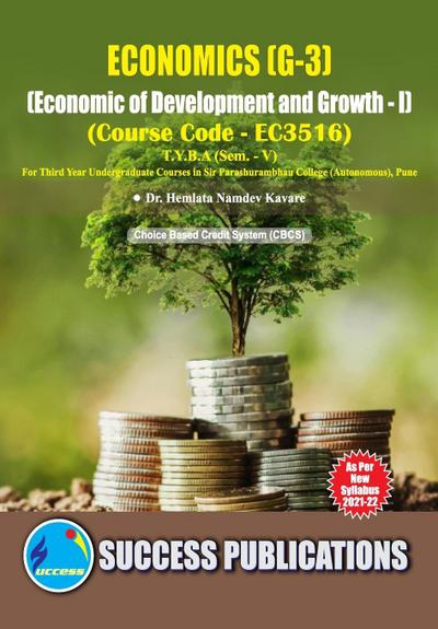 Economics of Development and Growth - I(T.Y.B.A,S.P. College,Sem.-V)