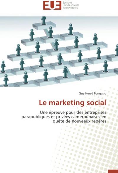 Le marketing social - Guy Hervé Fongang