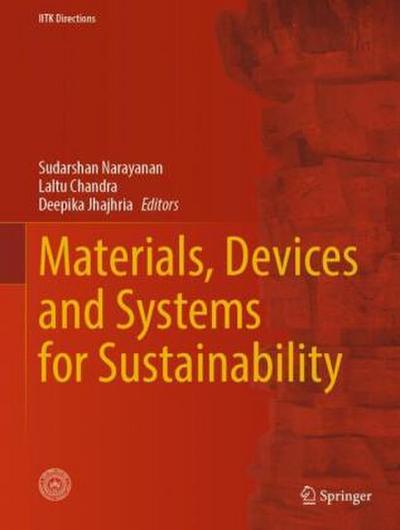 Materials, Devices and Systems for Sustainability