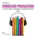 HÖRBÜCHER PRODUZIEREN