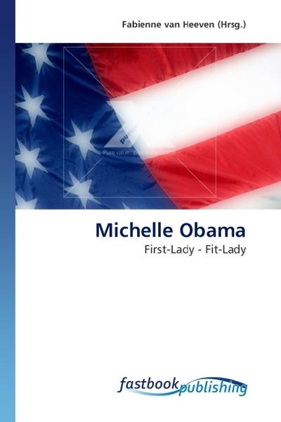Michelle Obama - Fabienne van Heeven