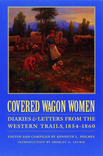 Covered Wagon Women, Volume 7