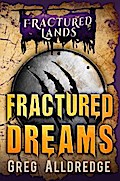 Fractured Dreams