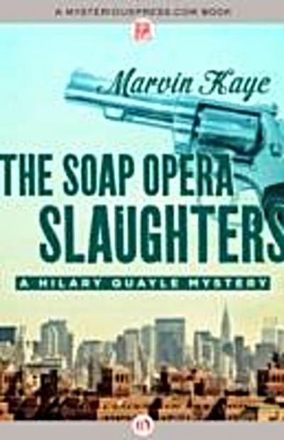 Soap Opera Slaughters