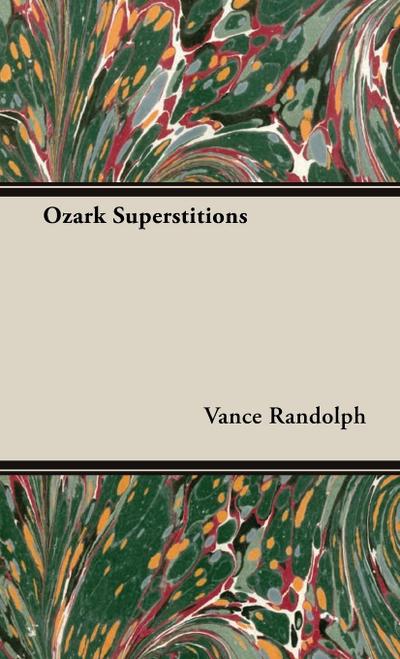 Ozark Superstitions