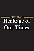 The Heritage of Our Times