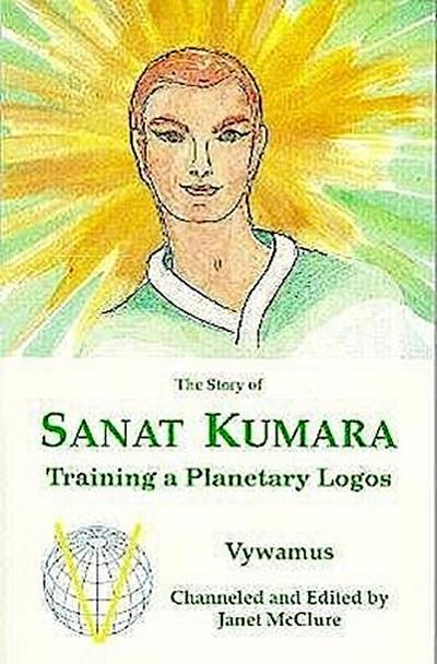 The Story of Sanat Kumara: Training a Planetary Logos