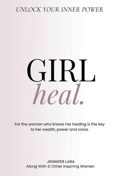 Girl, Heal