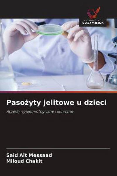 Paso¿yty jelitowe u dzieci
