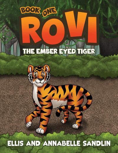 Rovi - The Ember Eyed Tiger Book 1