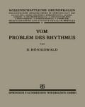 Vom Problem des Rhythmus