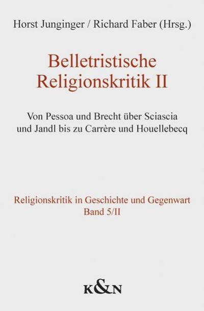 Belletristische Religionskritik II