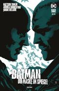 Batman: Die Maske im Spiegel - Bd. 3 (von 3)