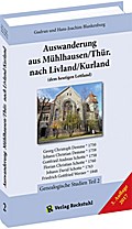 Auswanderung aus Mühlhausen/Thür. nach Livland/Kurland (dem heutigen Lettland) 2