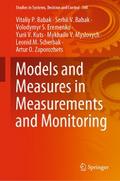 Models and Measures in Measurements and Monitoring