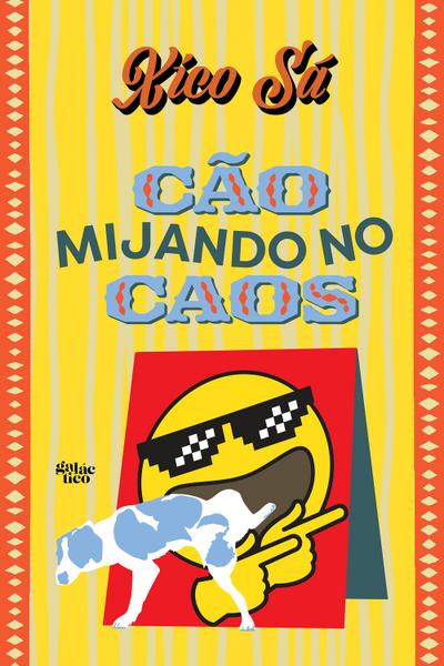 Cão mijando no caos