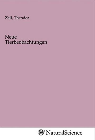 Neue Tierbeobachtungen