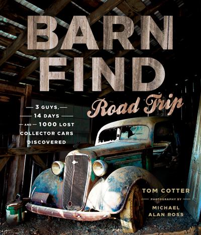 Barn Find Road Trip