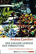 Der falsche Liebreiz der Vergeltung von Andrea Camilleri | Ebook