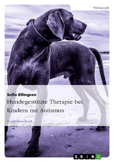 Hundegestützte Therapie bei Kindern mit Autismus